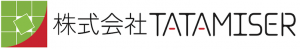 株式会社TATAMISER